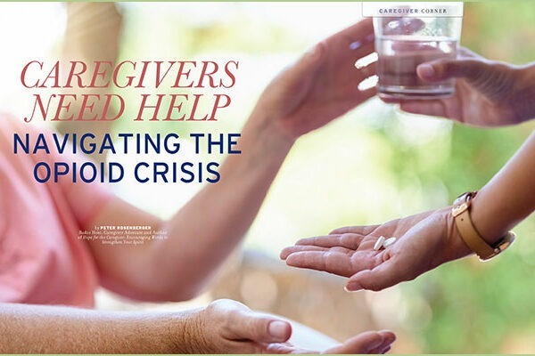 Caregiving and Opioids