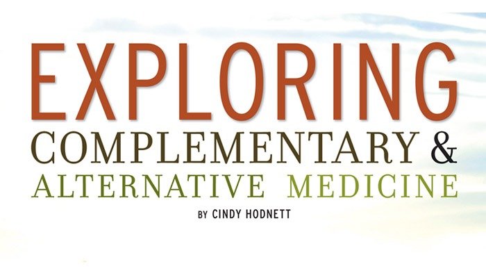 Exploring Complementary and Alternative Medicine