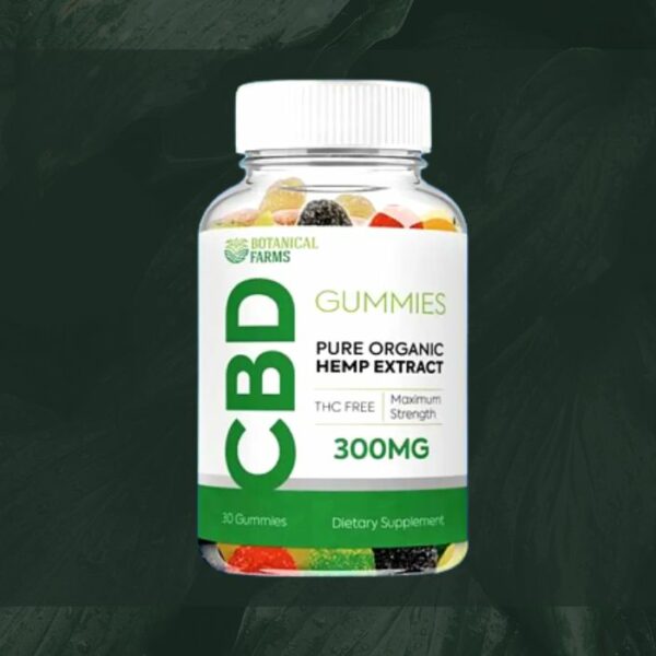 Botanical Farms CBD Gummies Reviews
