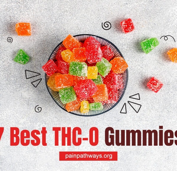 7 Best THC-O Gummies In 2022: Strongest Hemp Edibles!