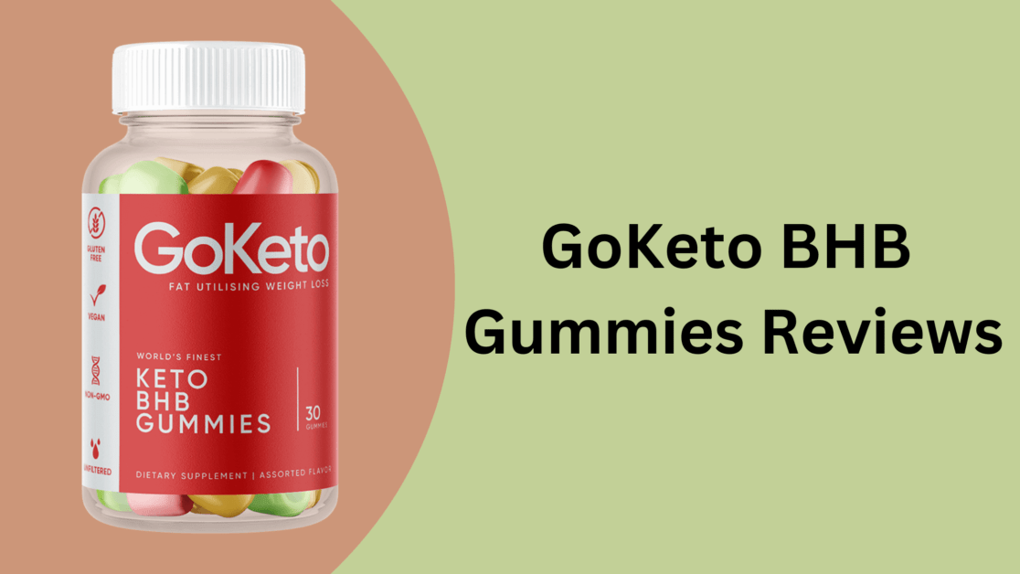 GoKeto BHB Gummies Reviews