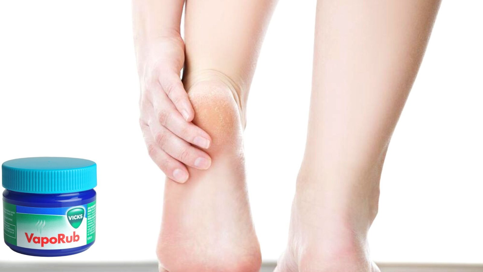 Vicks VapoRub For Pain In The Feet