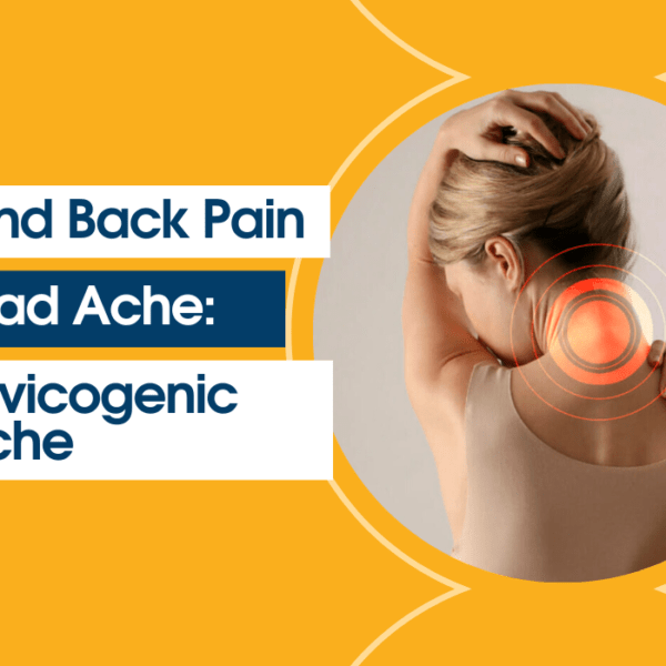 Neck And Back Pain With Head Ache The Cervicogenic Headache