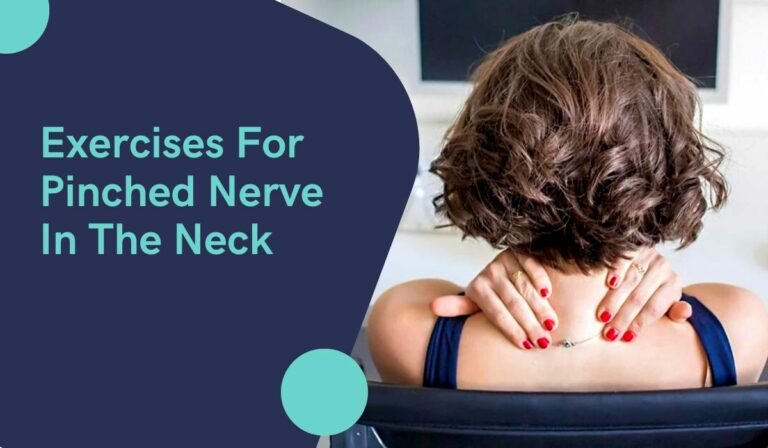 Exercises For Pinched Nerve In The Neck: Is It Curable?