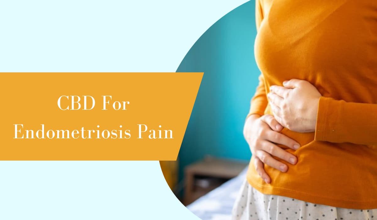 CBD For Endometriosis Pain